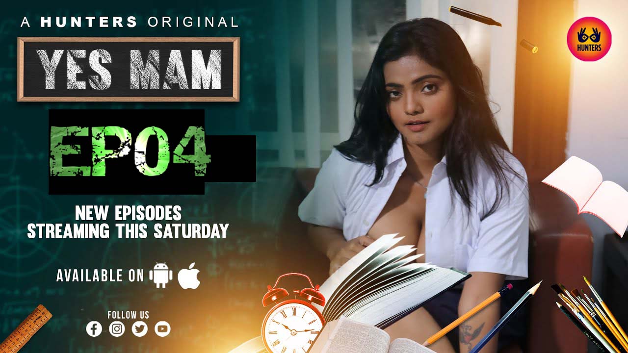 Yes Mam S01E04 2023 Hindi Web Series – HuntersApp